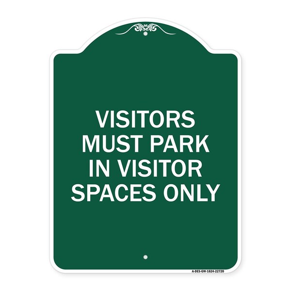 Signmission Visitors Parking Visitors Must Park in Visitor Spaces Heavy-Gauge Alum, 18" x 24", GW-1824-22720 A-DES-GW-1824-22720 - main